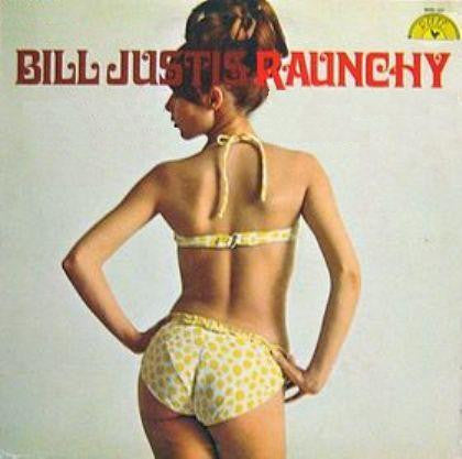 Raunchy & Other Great Instrumentals / Bill Justis