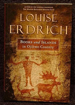 Books and Islands in Ojibwe County / Erdrich, Louise