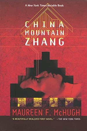 China Mountain Zhang / McHugh, Maureen F.