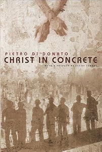Christ in Concrete (NEW) / Di Donato, Pietro