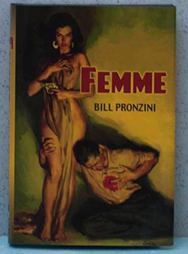 Femme (Nameless Detective): Signed Limited Edition / Pronzini, Bill