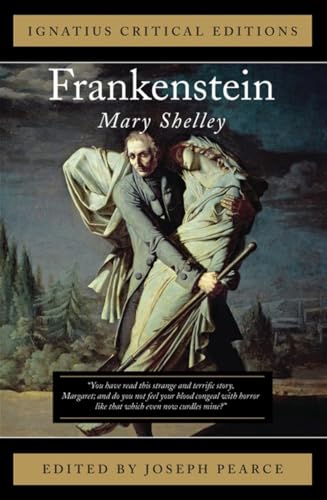 Frankenstein (Ignatius Critical Editions) / Shelley, Mary