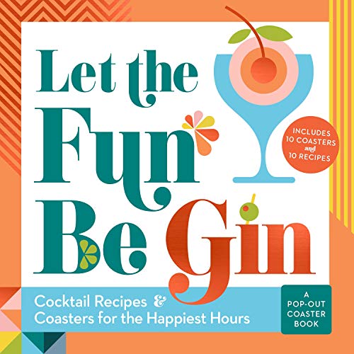Let the Fun Be Gin : Cocktails and Coasters for the Happiest Hours / Books, Castle Point