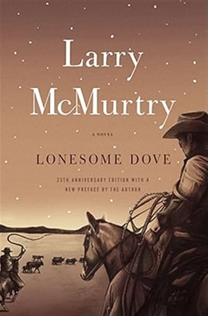 Lonesome Dove / McMurtry, Larry