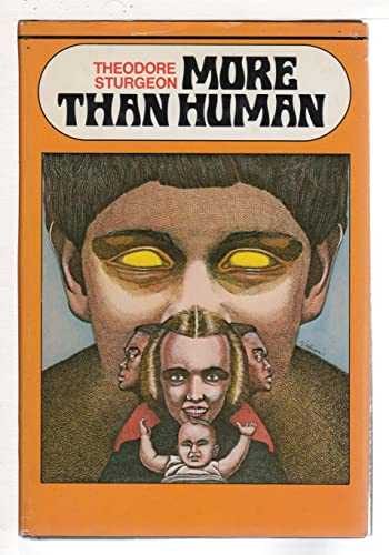 More Than Human / Theodore Sturgeon