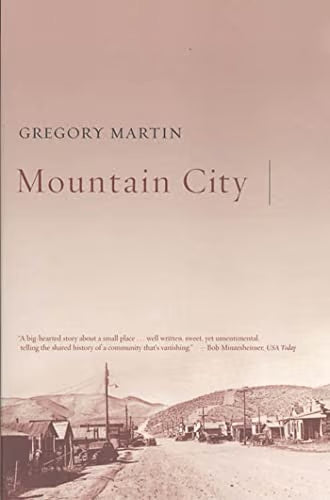 Mountain City (Signed) / Martin, Gregory