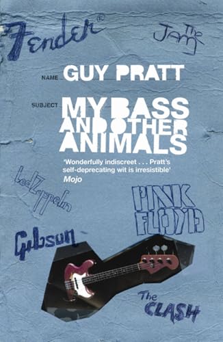 My Bass and Other Animals / Pratt, Guy