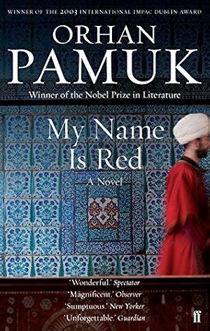 My Name Is Red / Pamuk, Orhan