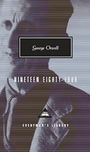 Nineteen Eighty-Four / Orwell, George