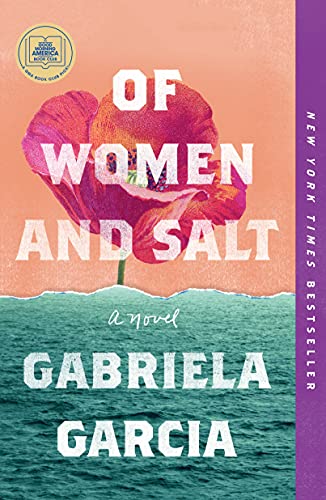 Of Women and Salt / Garcia, Gabriela