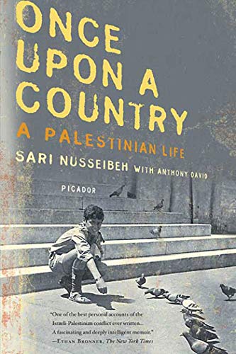 Once Upon a Country: A Palestinian Life / Nusseibeh, Sari