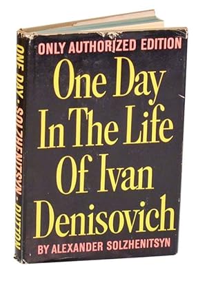 One Day in the Life of Ivan Denisovich / Solzhenitsyn, Alexander