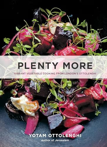 Plenty More: Vibrant Vegetable Cooking from London's Ottolenghi / Ottolenghi, Yotam