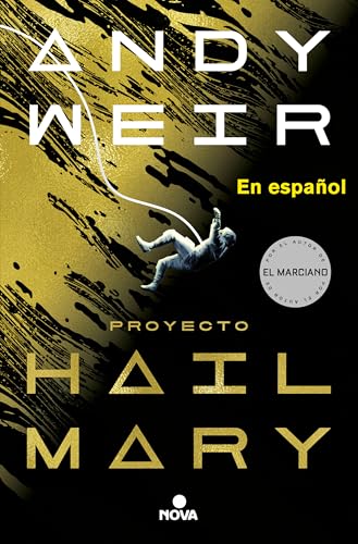 Proyecto Hail Mary: in Spanish (Spanish Edition) (NEW) / Weir, Andy