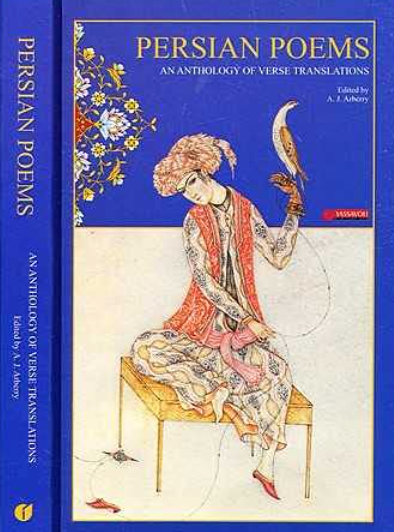 Persian Poems: An Anthology of Verse Translations / edited by A.J. Arberry
