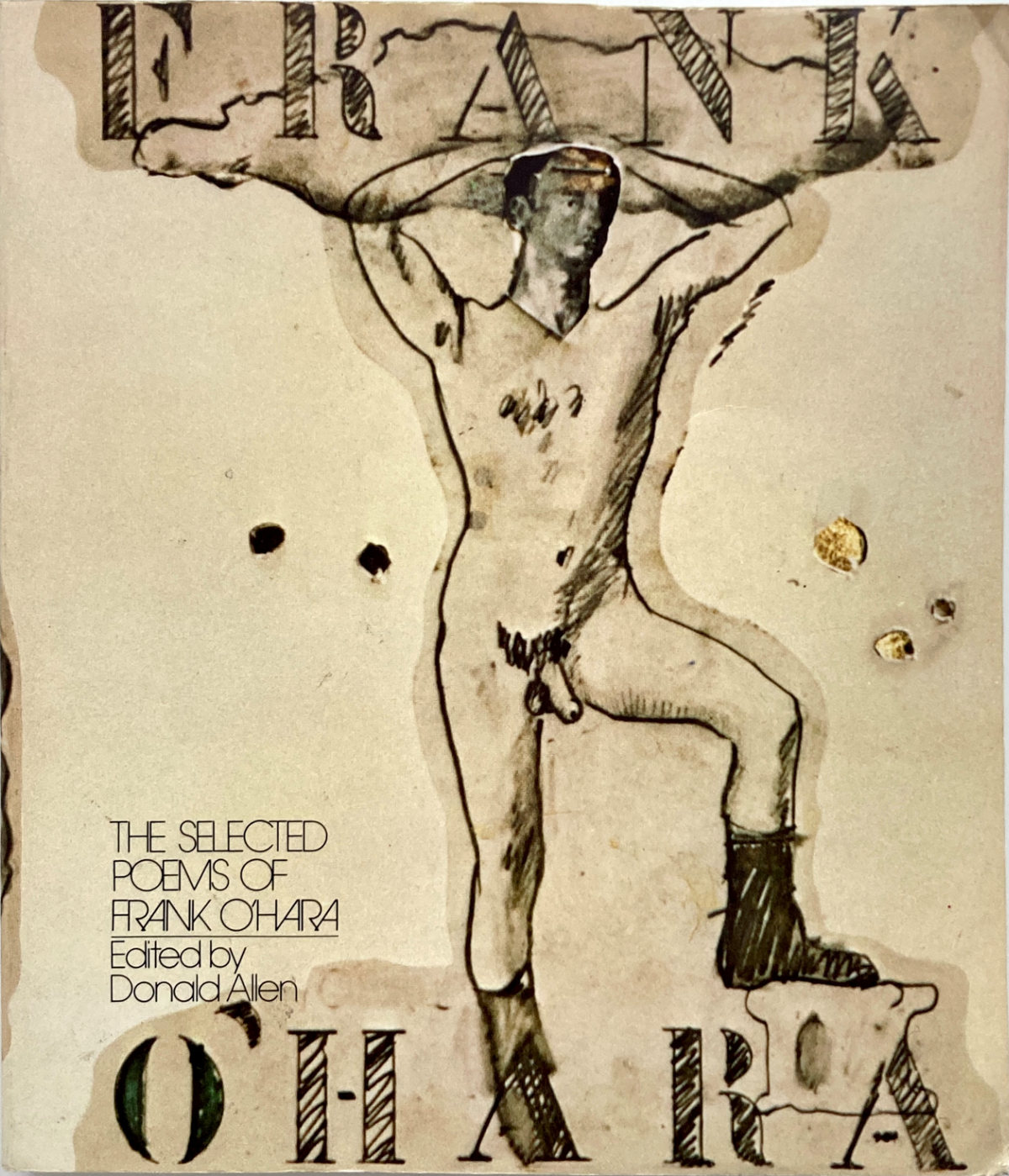 The Selected Poems of Frank O'Hara / edited by Donald Allen