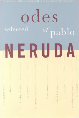 Selected Odes of Pablo Neruda / Neruda, Pablo