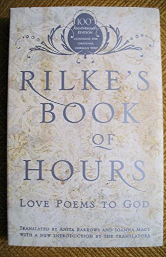 Rilke's Book of Hours: Love Poems to God / Rilke, Ranier Maria; Barrows, Anita