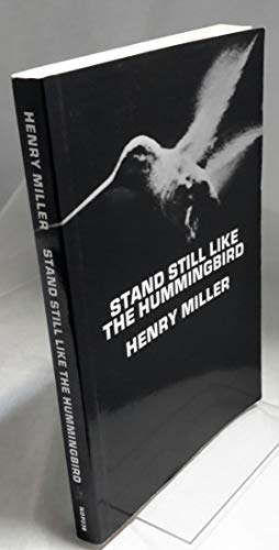 Stand Still Like the Hummingbird / Miller, Henry