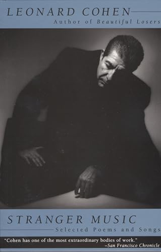 Stranger Music: Selected Poems and Songs / Cohen, Leonard