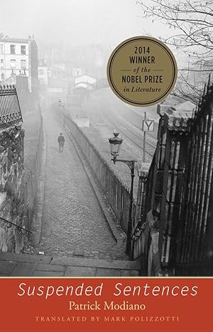 Suspended Sentences: Three Novellas / Modiano, Patrick