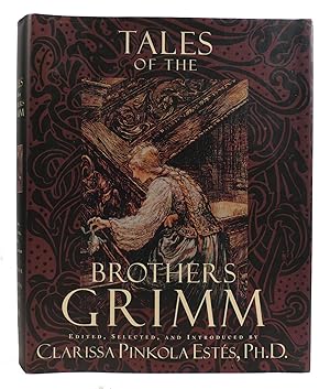 Tales of the Brothers Grimm / Pinkola, Clarissa
