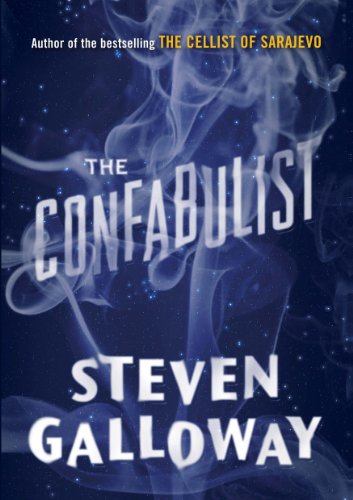 The Confabulist / Steven Galloway