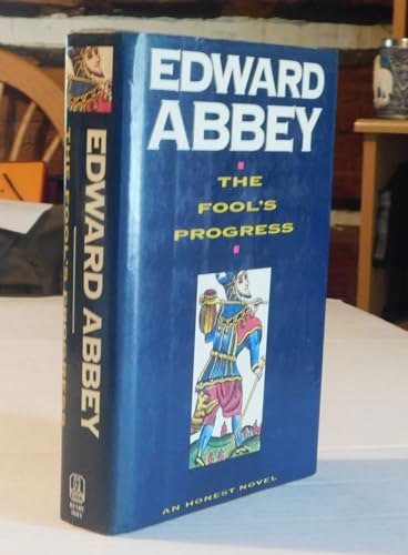 The Fool's Progress / Abbey, Edward