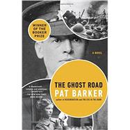 The Ghost Road (Regeneration Trilogy) / Barker, Pat