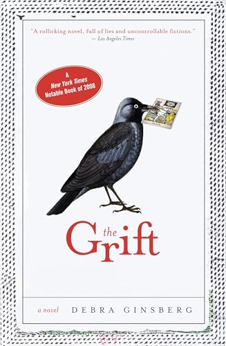 The Grift / Debra Ginsberg