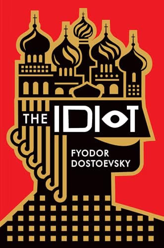The Idiot / Dostoevsky, Fyodor