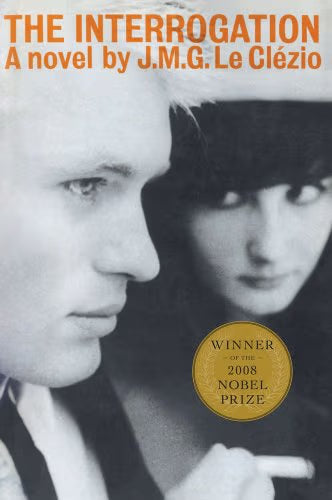 The Interrogation: A Novel / Le Clezio, J. M. G.