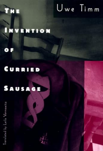 The Invention of Curried Sausage / Timm, Uwe