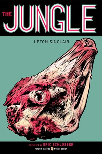 The Jungle (Penguin Classics Deluxe Edition) / Sinclair, Upton