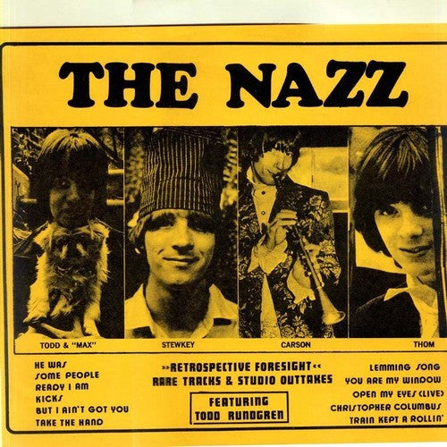 The Nazz – Retrospective Foresight / Rare Tracks & Studio Outtakes