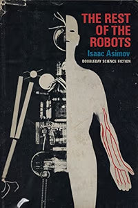 The Rest of the Robots / Asimov, Isaac