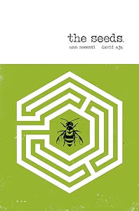 The Seeds / Nocenti, Ann