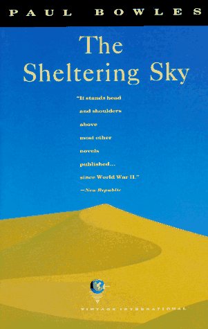 The Sheltering Sky / Bowles, Paul