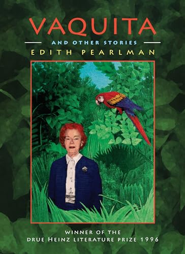 Vaquita and Other Stories / Pearlman, Edith