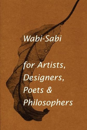 Wabi-Sabi for Artists, Designers, Poets & Philosophers / Koren, Leonard