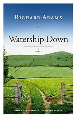 Watership Down: A Novel / Adams, Richard