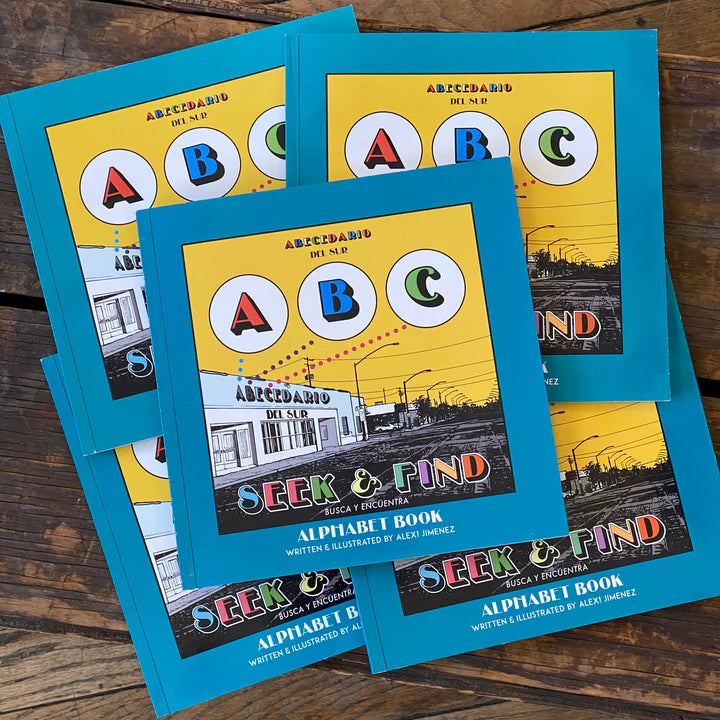 Abecedario Del Sur: Seek & Find (Busca y Encuentra) / written and illustrated by Alex! Jimenez