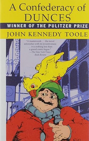 A Confederacy of Dunces / Toole, John Kennedy