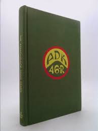 The Adirondack High Peaks and the Forty-Sixers / EDITED BY GRACE L. HUDOWALSKI