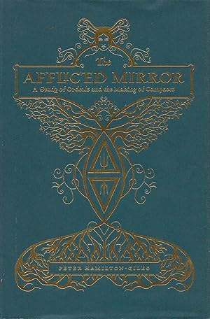 The Afflicted Mirror: A Study of Ordeals and the Making of Compacts / Peter Hamilton-Giles