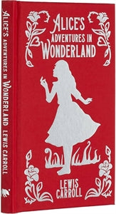 Alice's Adventures in Wonderland / Lewis Carroll