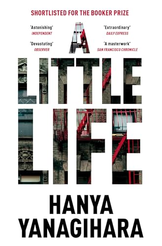 A Little Life / Hanya Yanagihara