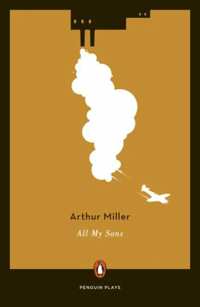 All My Sons (Penguin Plays) / by Arthur Miller
