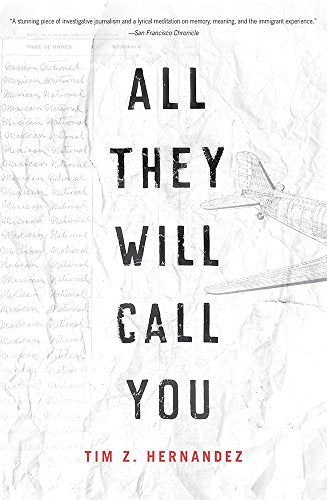 All They Will Call You / Tim Z. Hernandez