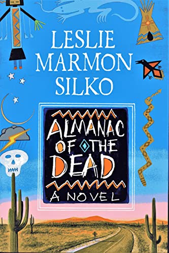Almanac of the Dead (Signed Edition) / Leslie Marmon Silo